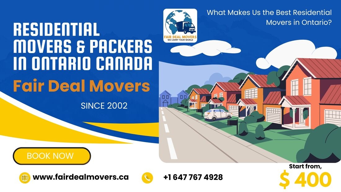 Residential Movers and Packers In Ontario Canada Fair Deal Movers